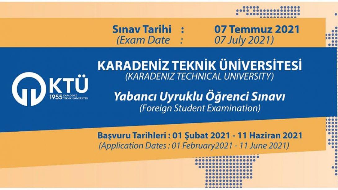Karadeniz Teknik Üniversitesi Yabancı Uyruklu Öğrenci Sınavı 