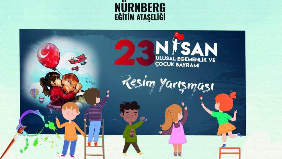 23 Nisan Ulusal Egemenlik ve Çocuk Bayramı Resim Yarışması